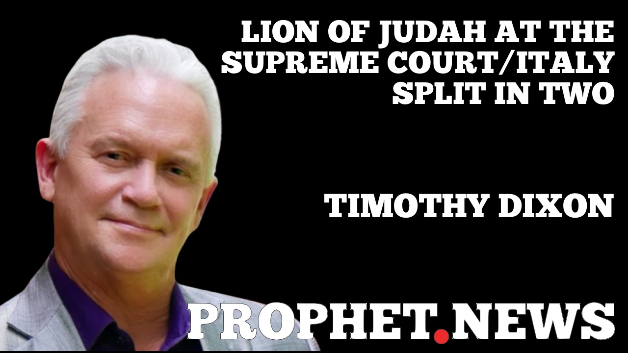 LION OF JUDAH AT THE SUPREME COURT/ITALY SPLIT IN TWO—TIMOTHY DIXON